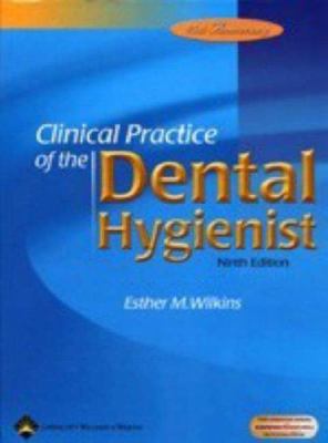 Clinical Practice of the Dental Hygienist 0781740908 Book Cover