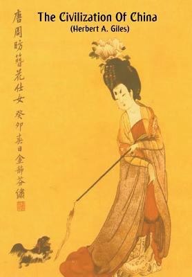 The Civilization of China 1644390159 Book Cover