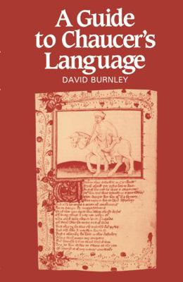 A Guide to Chaucer's Language 0333335325 Book Cover