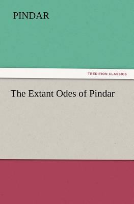 The Extant Odes of Pindar 3842426054 Book Cover