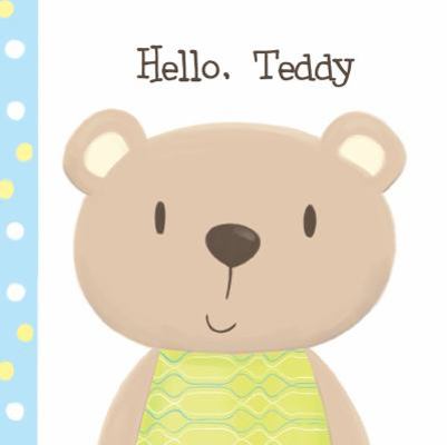 Hello, Teddy 1438077564 Book Cover