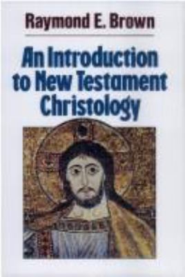 Introduction to the New Testament Christology 0826471900 Book Cover