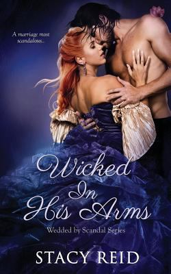 Wicked in His Arms 1682814025 Book Cover