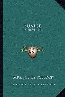 Eunice: A Novel V3 1163274992 Book Cover