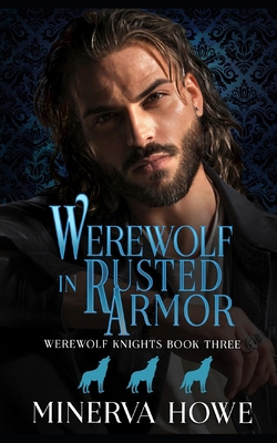Werewolf in Rusted Armor B0F7FMPS3P Book Cover
