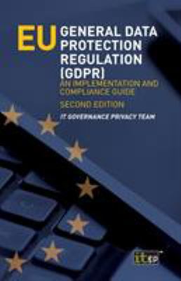 EU General Data Protection Regulation (GDPR): A... 184928945X Book Cover