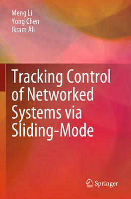 Tracking Control of Networked Systems Via Slidi... 9811665168 Book Cover