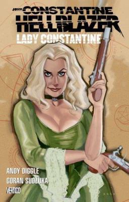 Hellblazer: Lady Constantine 1401209424 Book Cover