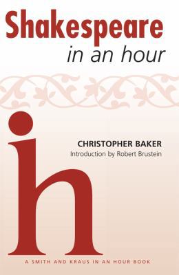 Shakespeare in an Hour (Playwrights in an Hour) 1936232049 Book Cover