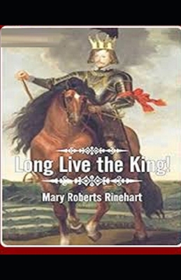 Long Live the King Illustrated B08C98YWK1 Book Cover