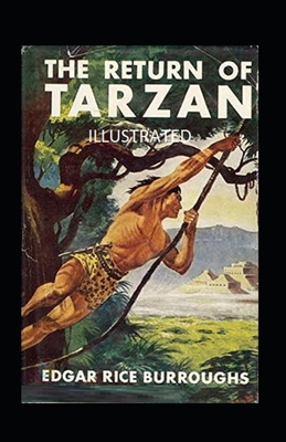 Paperback The Return of Tarzan Illustrated Book