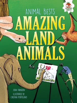 Amazing Land Animals 1512411698 Book Cover