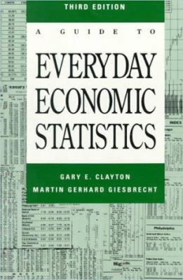 A Guide to Everyday Economic Statistics 007011336X Book Cover