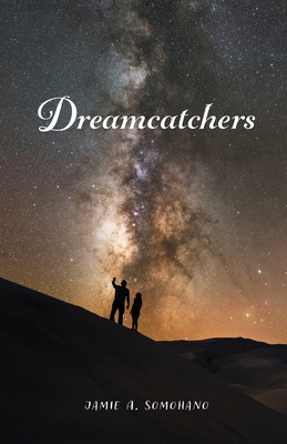 Dreamcatchers 1685563287 Book Cover