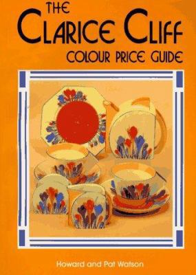 The Clarice Cliff Price Guide 1870703561 Book Cover