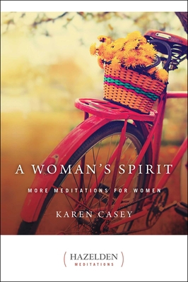 A Woman's Spirit: More Meditations for Women 0894868691 Book Cover