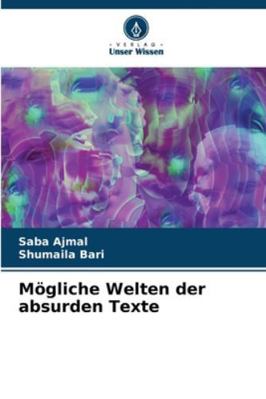 Mögliche Welten der absurden Texte [German] 6202479930 Book Cover