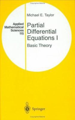 Partial Differential Equations I: Basic Theory ... 0387946535 Book Cover