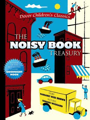 The Noisy Book Treasury 0486780287 Book Cover