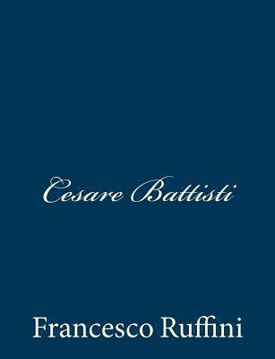 Cesare Battisti [Italian] 1481225596 Book Cover