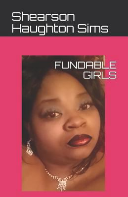 Fundable Girls 152201425X Book Cover