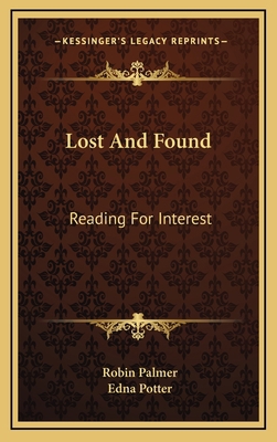 Lost And Found: Reading For Interest 1166129632 Book Cover