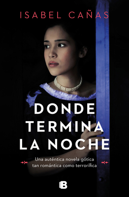 Donde Termina La Noche / The Hacienda [Spanish] 8466672257 Book Cover