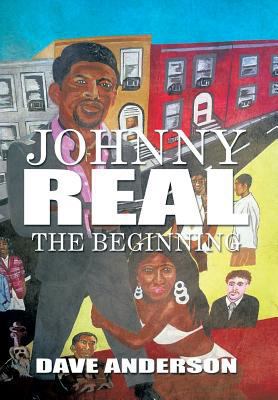 Johnny Real: The Beginning 149314779X Book Cover