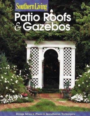 Patio Roofs and Gazebos 0376090642 Book Cover