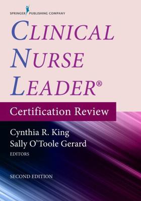 Clinical Nurse Leader Certification Review, Sec... 0826172245 Book Cover