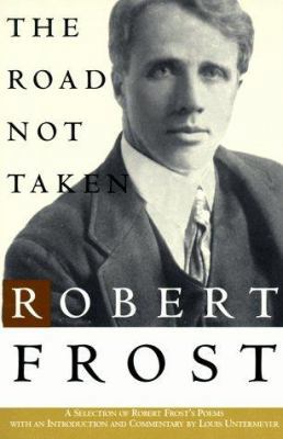 The Road Not Taken 0805005285 Book Cover