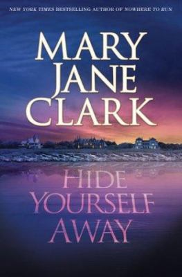 Hide Yourself Away 0312323131 Book Cover