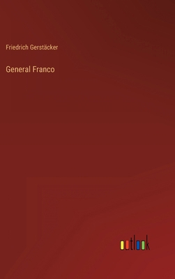 General Franco [German] 3368424335 Book Cover