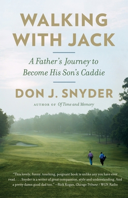 Walking with Jack: A Father's Journey to Become... 030795112X Book Cover