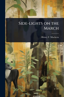 Side-lights on the March 1023605597 Book Cover