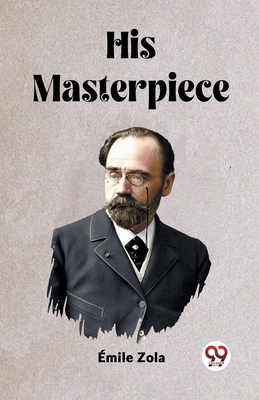 His Masterpiece 9362203251 Book Cover