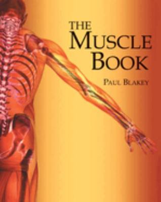 The Muscle Book B002BNUJGE Book Cover