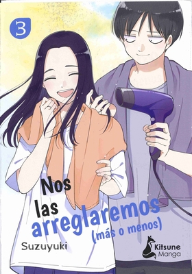 Nos Las Arreglaremos (Mas O Menos) 3 [Spanish] 8418524723 Book Cover