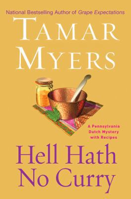 Hell Hath No Curry: A Pennsylvania Dutch Mystery 0451220331 Book Cover