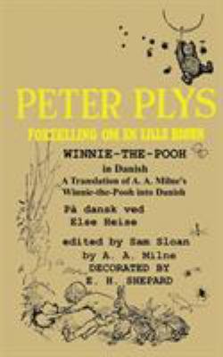 Peter Plys Winnie-the-Pooh in Danish: A Transla... [Danish] [Large Print] 4871872866 Book Cover