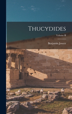 Thucydides; Volume II 1015963064 Book Cover
