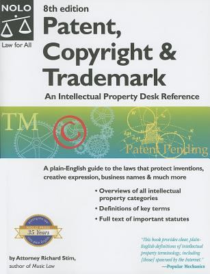 Patent, Copyright and Trademark: An Intellectua... 1413301967 Book Cover