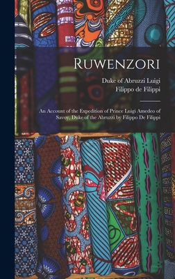 Ruwenzori; an Account of the Expedition of Prin... 1016008031 Book Cover
