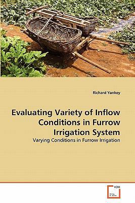 Evaluating Variety of Inflow Conditions in Furr... 3639319265 Book Cover