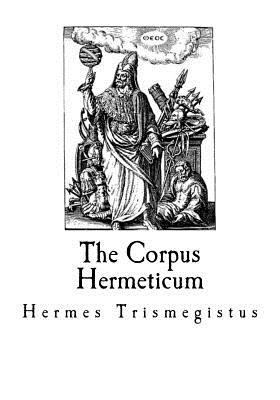 The Corpus Hermeticum 154555594X Book Cover