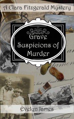 Grave Suspicions of Murder: A Clara Fitzgerald ... 1976860075 Book Cover