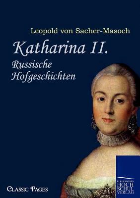 Katharina II. B0079UPUXQ Book Cover