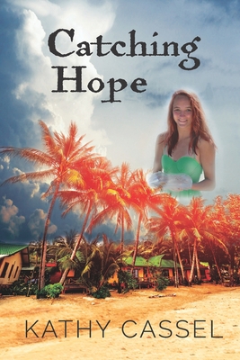 Catching Hope 1649491050 Book Cover