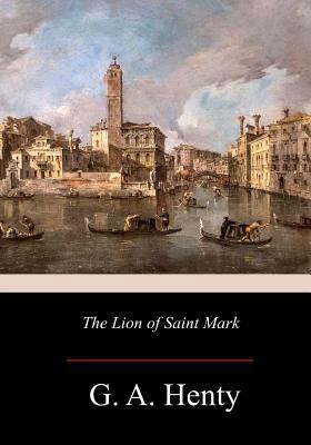 The Lion of Saint Mark 1977561721 Book Cover