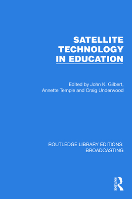 Satellite Technology in Education 1032629762 Book Cover